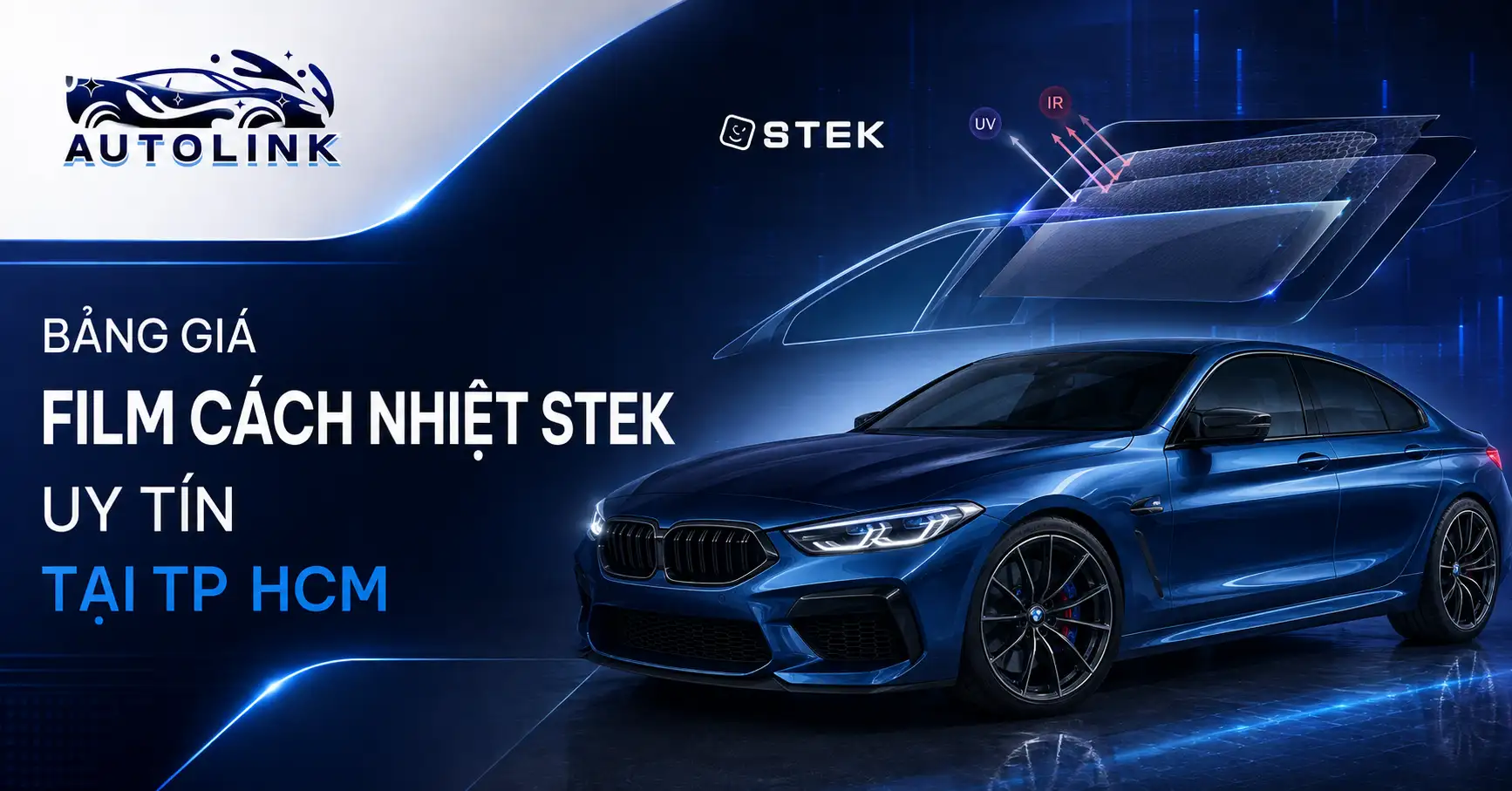 Bảng giá film cách nhiệt Stek uy tín tại TP HCM Bảng giá film cách nhiệt Stek uy tín tại TP HCM