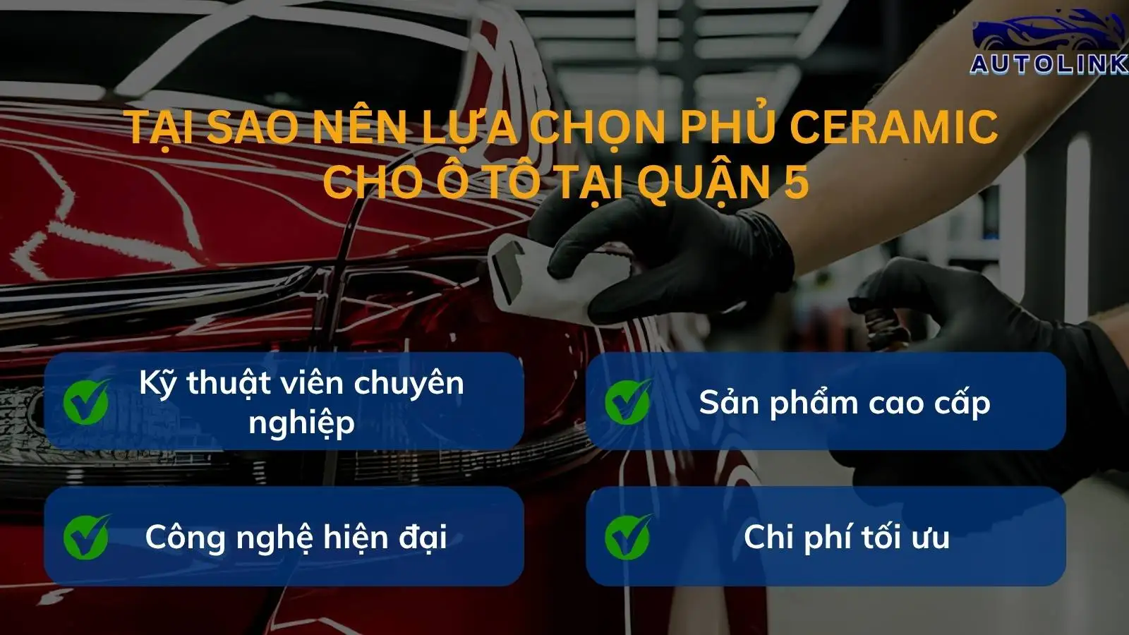 Tại sao nên lựa chọn phủ Ceramic cho ô tô tại Quận 5
