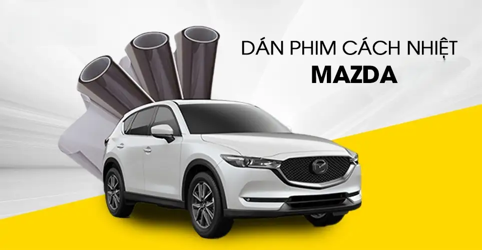 dan phim cach nhiet mazda cx5