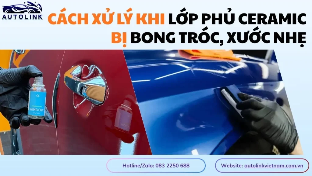 Cách xử lý khi lớp phủ ceramic bị bong tróc, xước nhẹ