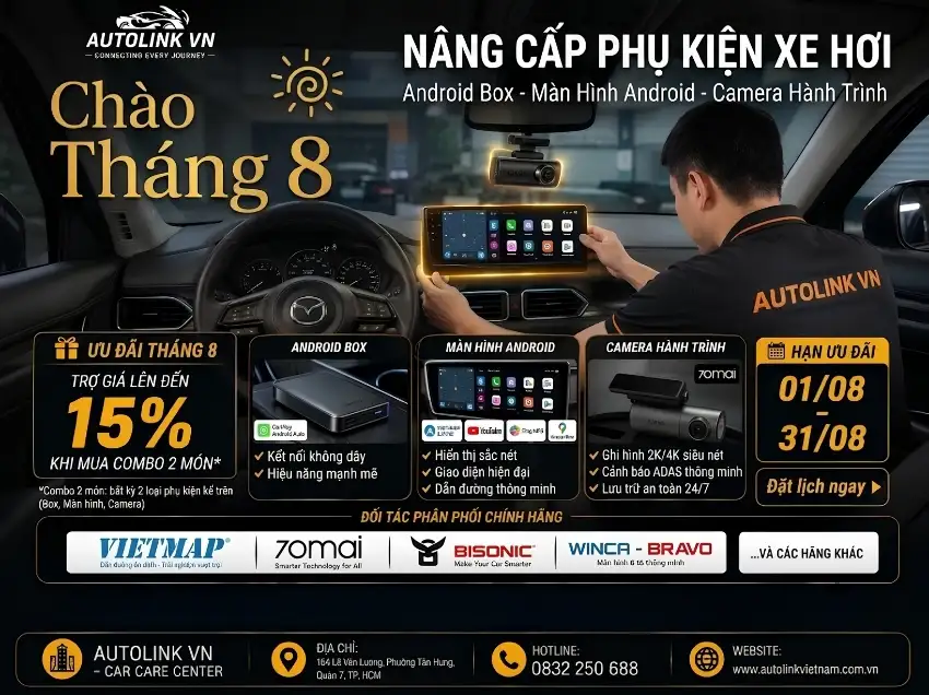Chương trình khuyến mãi nâng cấp phụ kiện xe tháng 8 Chương trình khuyến mãi nâng cấp phụ kiện xe tháng 8