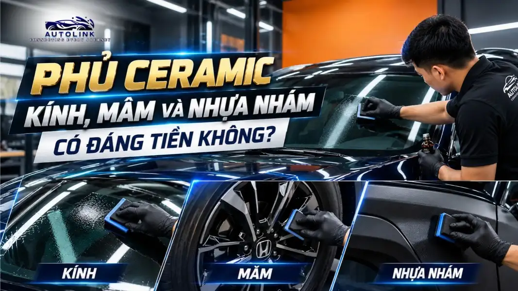 Phủ Ceramic Kính, Mâm Và Nhựa Nhám Có Đáng Tiền Không Phủ Ceramic Kính, Mâm Và Nhựa Nhám Có Đáng Tiền Không